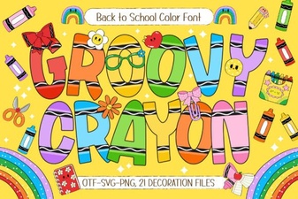 Groovy Crayon: a Creative Font for Playful Projects